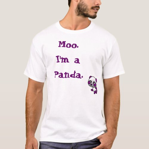 MooIm a Panda  T_shirt