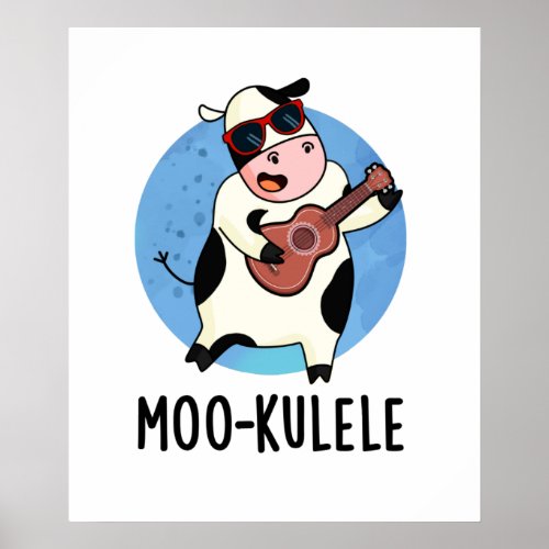 Moo_kulele Funny Ukulele Cow Pun Poster