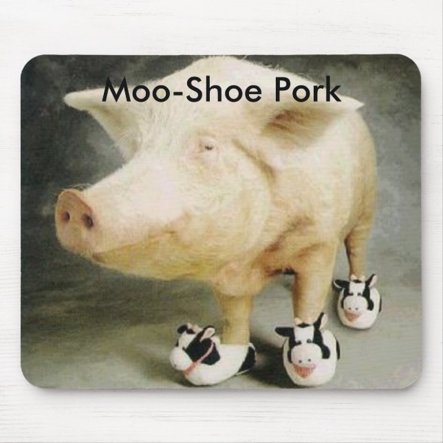 Moo-Shoe Pork Mouse Pad (Front)