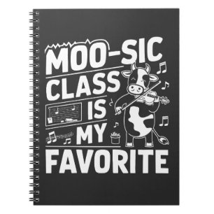 Moo-sic Class is my Favorite Funny Moo Cow School Notebook