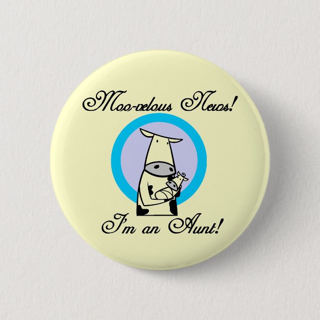 Moo-velous New Aunt Tshirts and Gifts Button (Front)