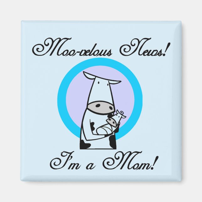 Moo-velous New Mom Tshirts and Gifts Magnet (Front)