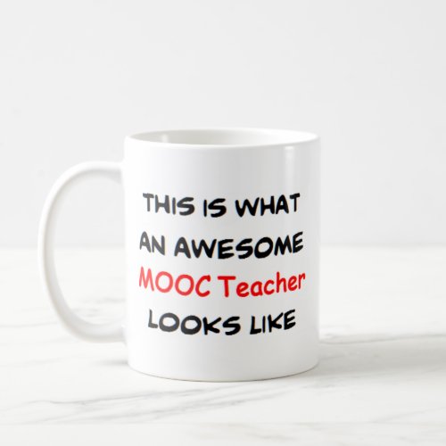 mooc teacher awesome coffee mug