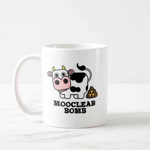 Mooclear Bomb Funny Cow Pun Coffee Mug