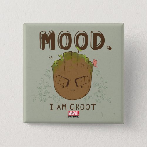 Mood I Am Groot Button