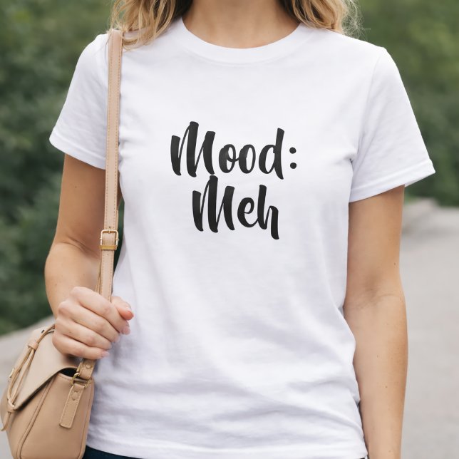 Mood: Meh Minimalist Funny T-Shirt (Creator Uploaded)