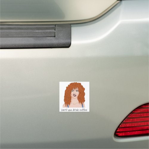 Mood_ need coffee Funny red haired girl   Car Magnet
