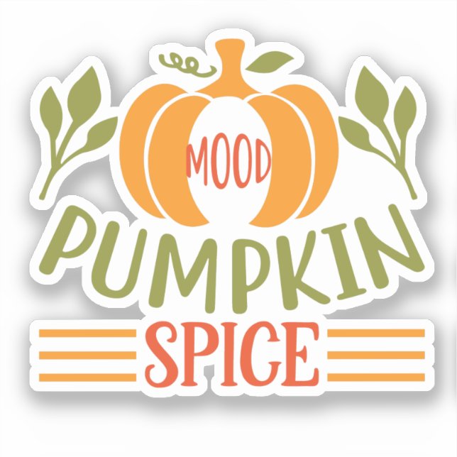 Mood Pumpkin Spice - Autumn Fall Vibes Sticker (Front)