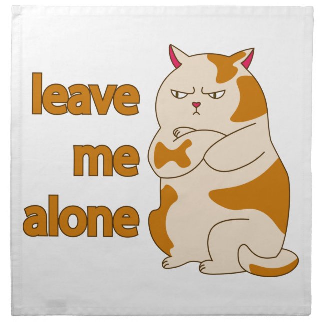 Moody fat cat leave me alone cloth napkin (Front)