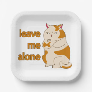 Moody fat cat leave me alone paper plates