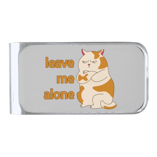 Moody fat cat leave me alone  silver finish money clip (Front)