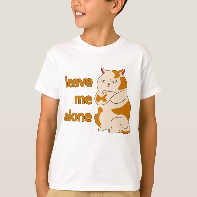 Moody fat cat leave me alone T-Shirt (Front)