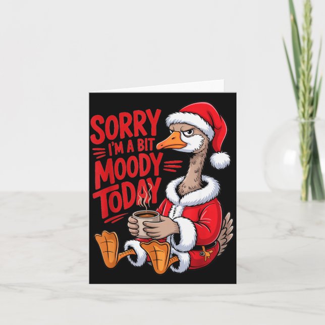 Moody Goose Christmas Santa Suit Coffee Humor Art  Card (Front)