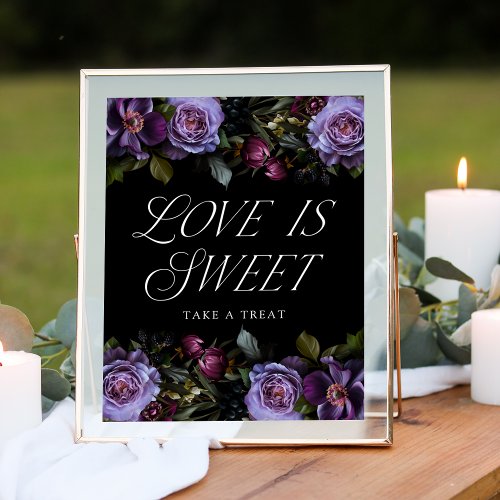 Moody Gothic Purple Floral Love is Sweet Sign