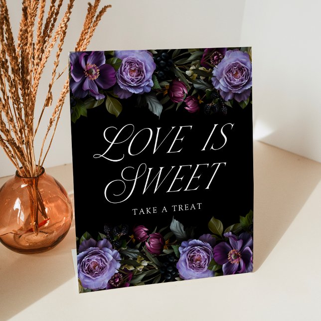 Moody Gothic Purple Floral Wedding Love is Sweet Pedestal Sign (Creator Uploaded)