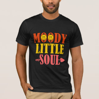 Moody little soul t shirt design