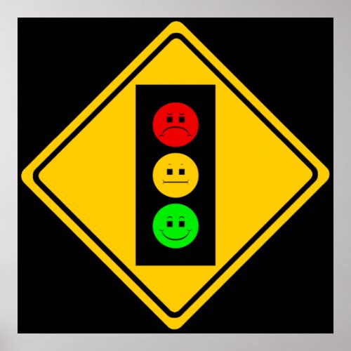 Moody Stoplight Ahead Poster