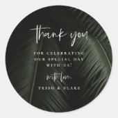 Moody Tropics Wedding Thank You Classic Round Sticker (Front)