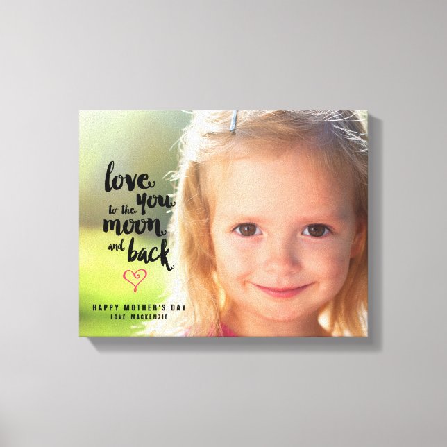 Moon and Back | Mother's Day Photo Canvas Print (Front)