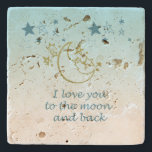Moon and Back Stars Aqua Ombre   Stone Coaster<br><div class="desc">I love you to the moon and back in yellow and blue with stars aqua ombre</div>