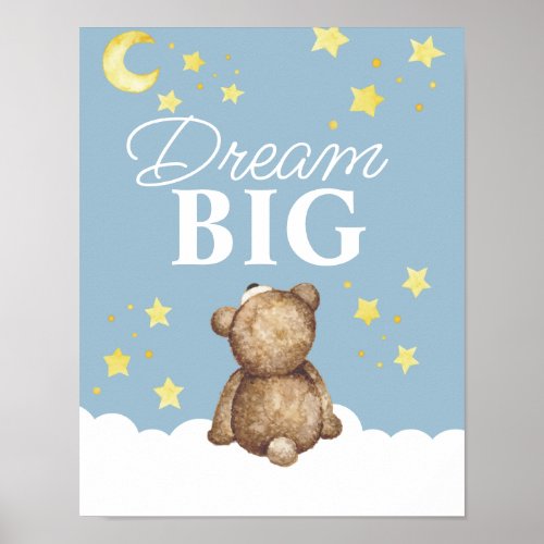 Moon and Stars Dream Big Teddy Bear Nursery  Poster