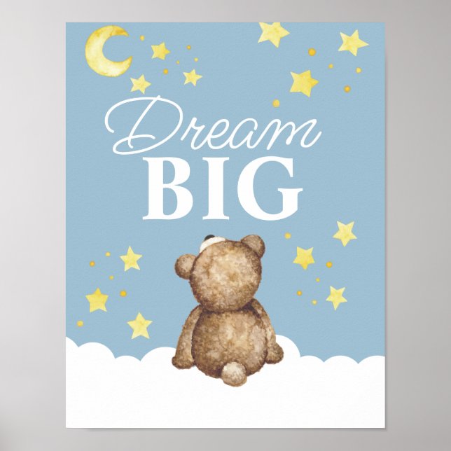 Moon and Stars Dream Big Teddy Bear Nursery  Poster (Front)