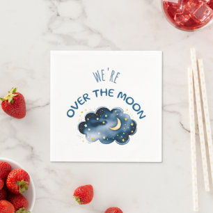Moon and Stars We Are Over The Moon Napkins