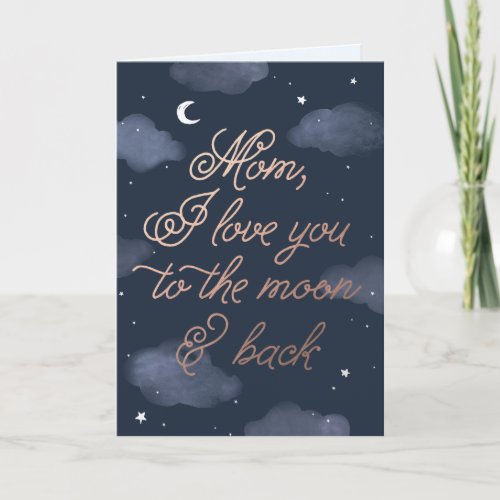 Moon  Back Mothers Day Card