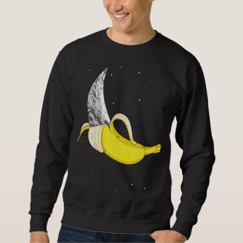 Moon Banana Funny Space Food Weird Fruit Surreal P Sweatshirt