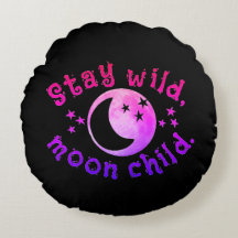Moon Child Stay Wild Pink Black Stars Galaxy