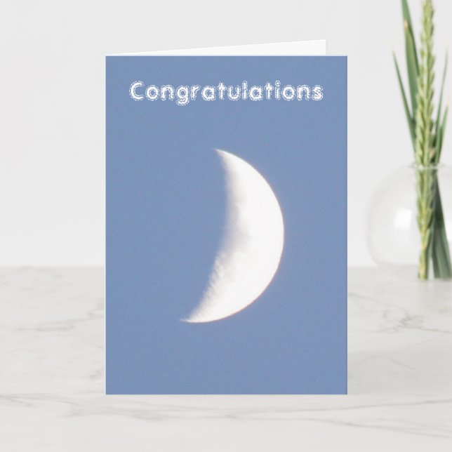 Moon Customizable Congratulations Card (Front)