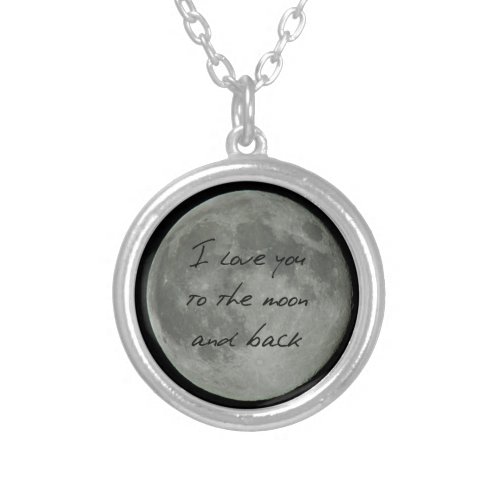 Moon Cute Love Quote Lunar Night Sky Silver Plated Necklace