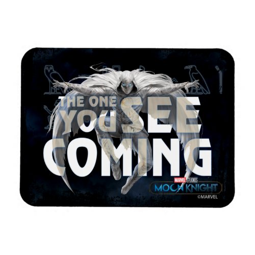 Moon Knight _ The One You See Coming Magnet