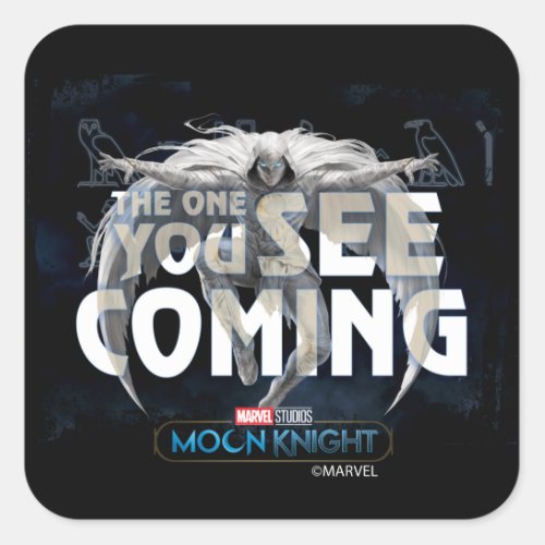 Moon Knight _ The One You See Coming Square Sticker