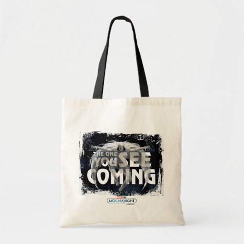 Moon Knight _ The One You See Coming Tote Bag