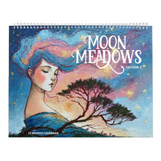 Moon Meadows: Edition 2 Calendar