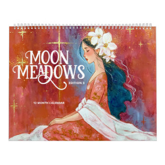 Moon Meadows: Edition 3 Calendar