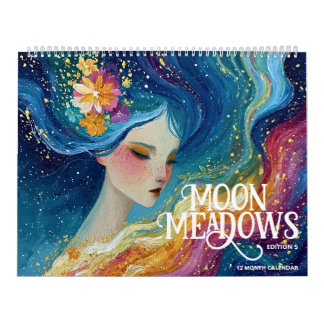 Moon Meadows: Edition 5 Calendar