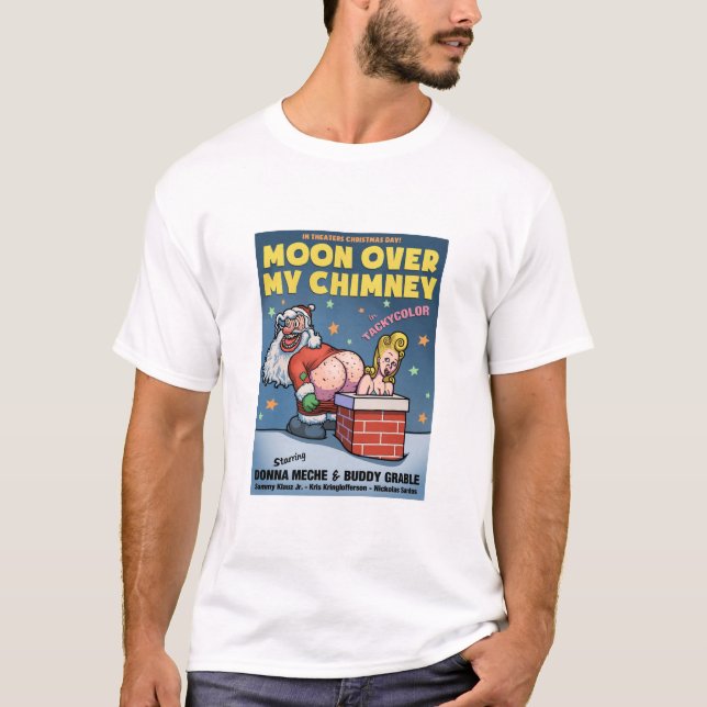 Moon Over My Chimney T-Shirt (Front)