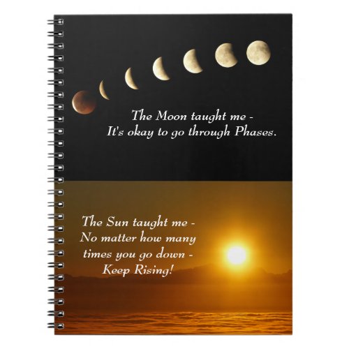 Moon Phases Sunrise Inspirational Quote Notebook