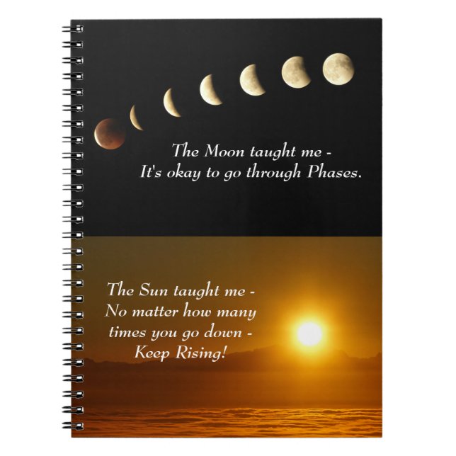 Moon Phases Sunrise Inspirational Quote Notebook (Front)