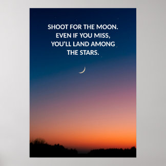 Moon Photography Motivational Quote Poster