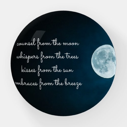 Moon Trees Sun Breeze Nature Poem Paperweight