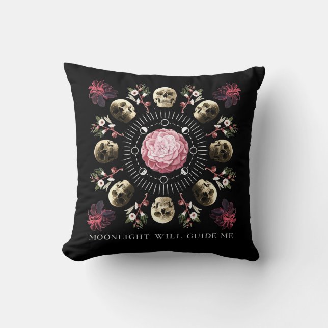 Moonlight Will Guide Me Skulls and Flowers Throw Pillow (Front)
