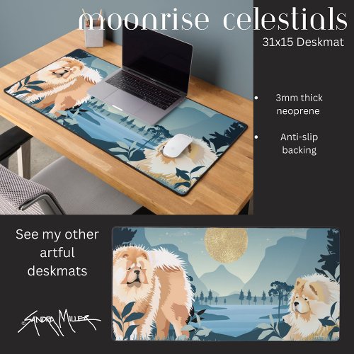 MOONRISE CELESTIALS  Chow desk mat
