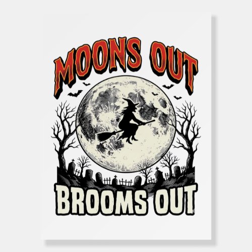 Moons Out Brooms Out Vintage Halloween Witch Desig Foam Board