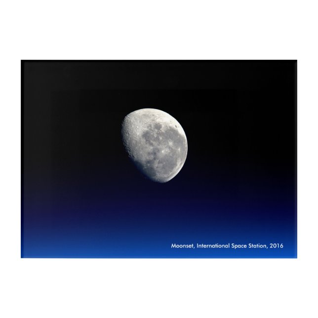 Moonset, International Space Station, 2016 Acrylic Print (Front)