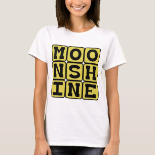 Moonshine, Hard Liquor T-Shirt