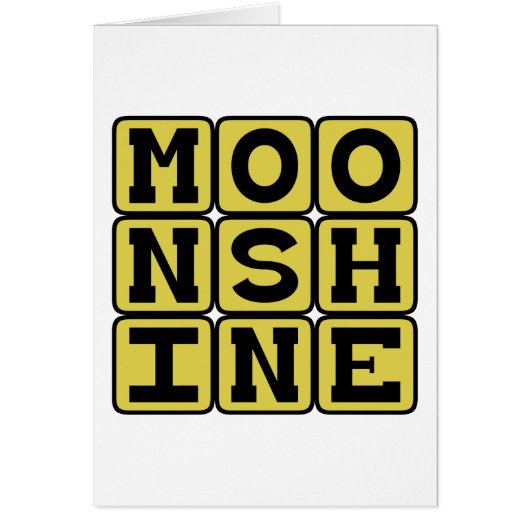 Moonshine, Strong Liquor Cards (Front)