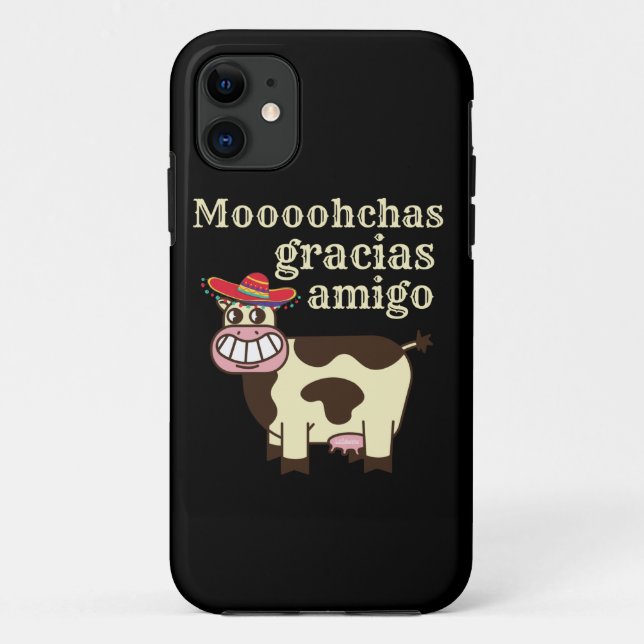 MOOOHCHAS GRACIAS AMIGO funny cinco de mayo cow    Case-Mate iPhone Case (Back)